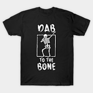 Dab To The Bone T-Shirt